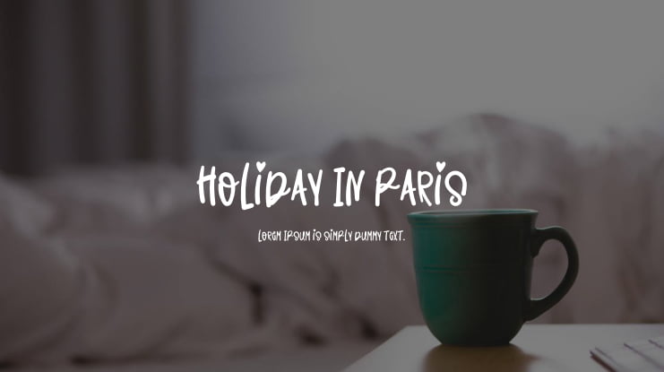 Holiday In Paris Font Family