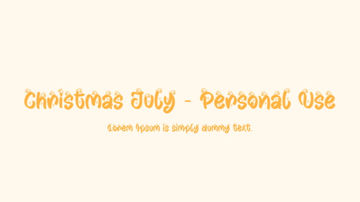 Christmas July - Personal Use Font