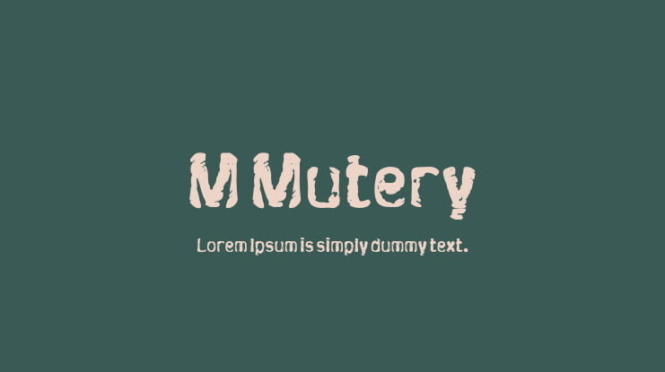 M Mutery Font