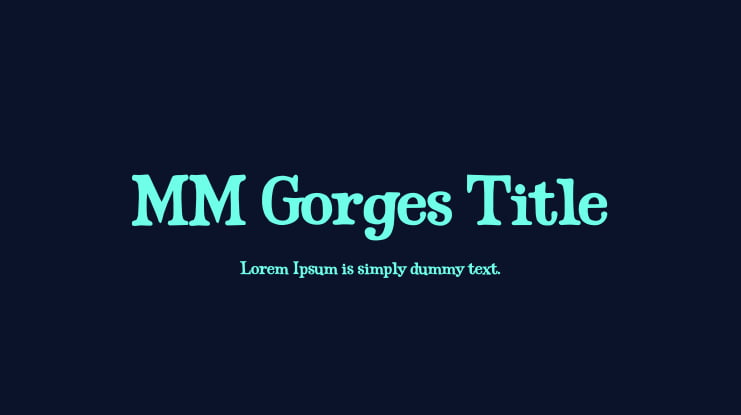 MM Gorges Title Font
