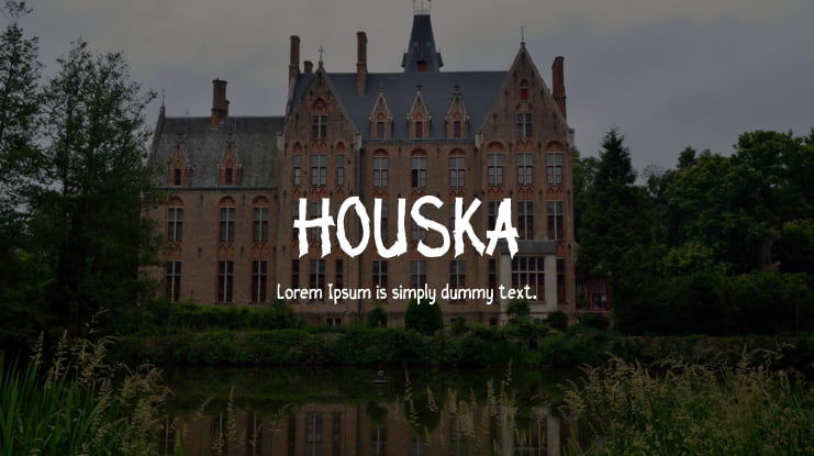 HOUSKA Font