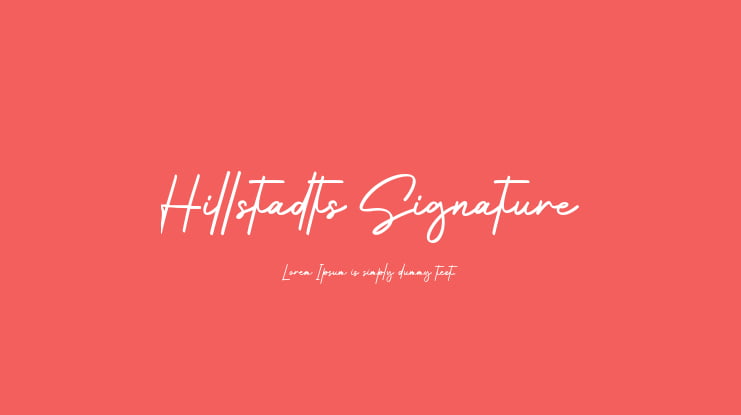Hillstadts Signature Font