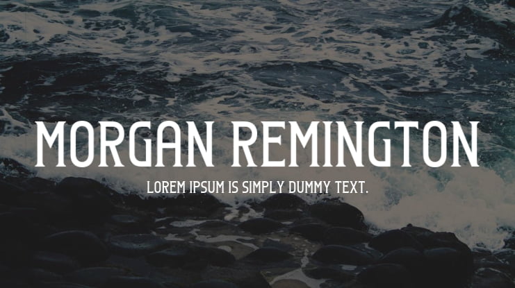 Morgan Remington Font