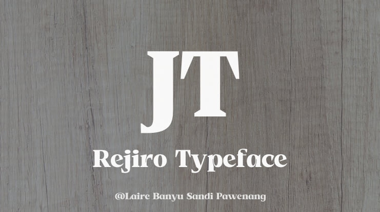 JT Rejiro Font