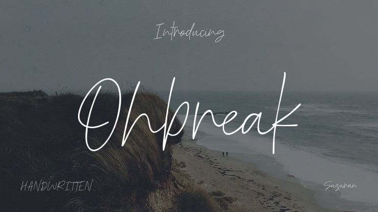 Ohbreak Font