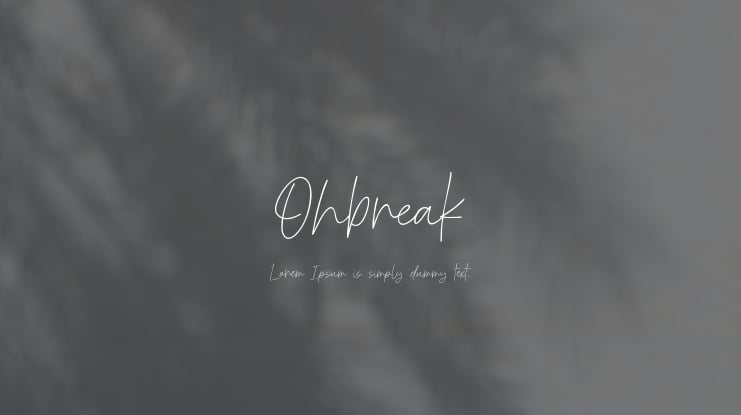 Ohbreak Font