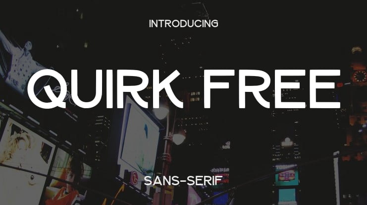 Quirk Free Font