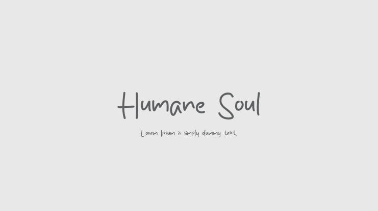 Humane Soul Font