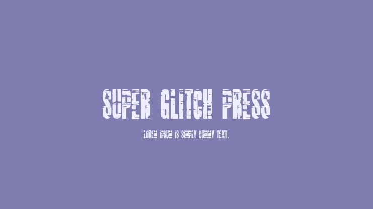 Super Glitch Press Font