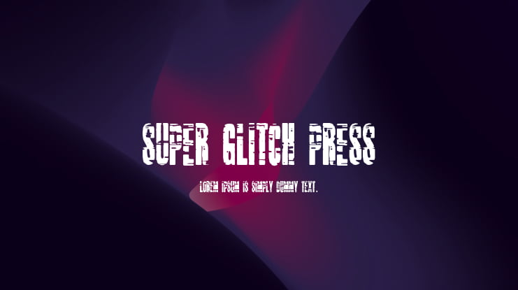 Super Glitch Press Font