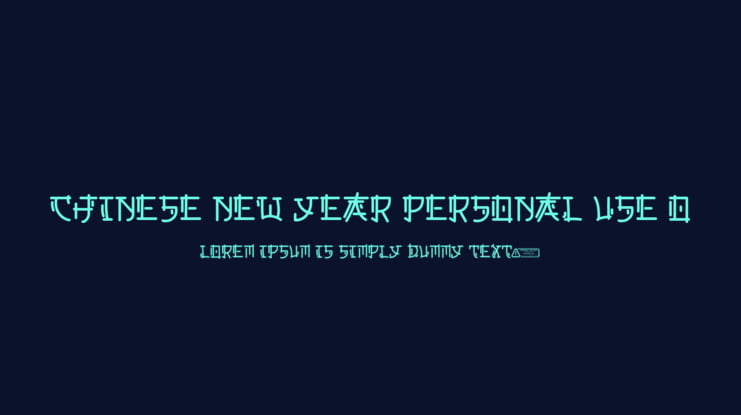 Chinese New Year PERSONAL USE O Font