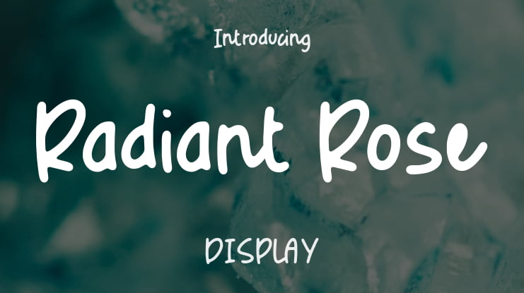 Radiant Rose Font