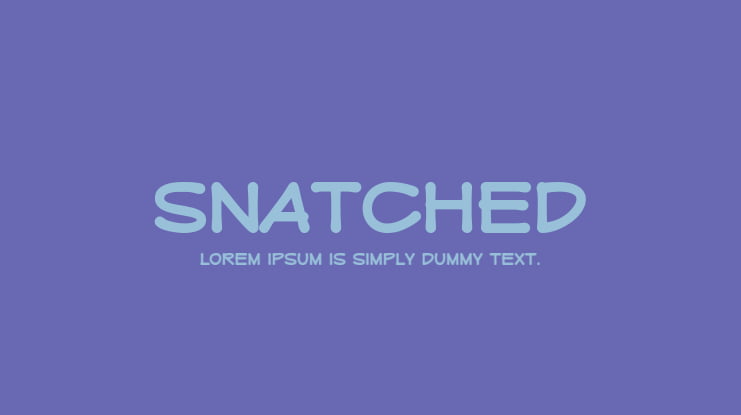 Snatched Font