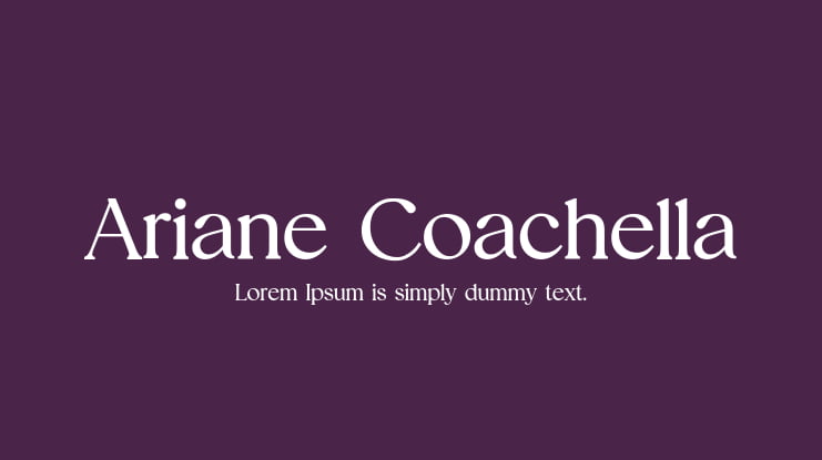 Ariane Coachella Font