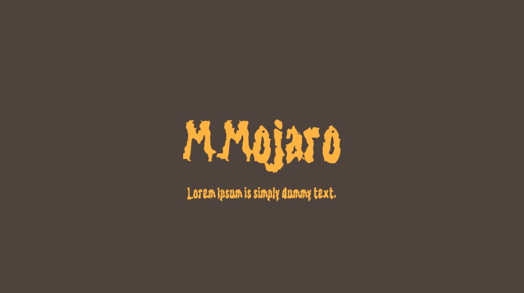 M Mojaro Font