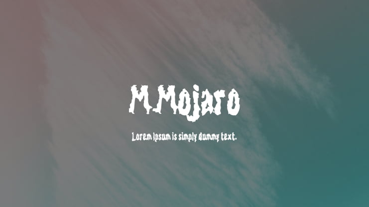 M Mojaro Font