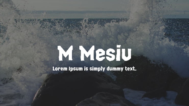 M Mesiu Font