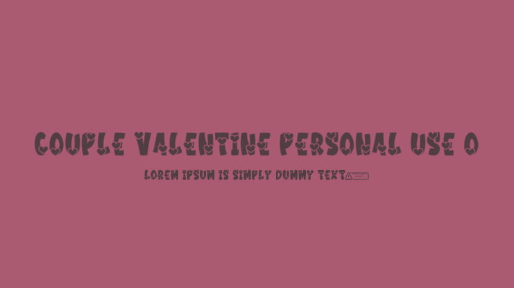 Couple Valentine PERSONAL USE O Font