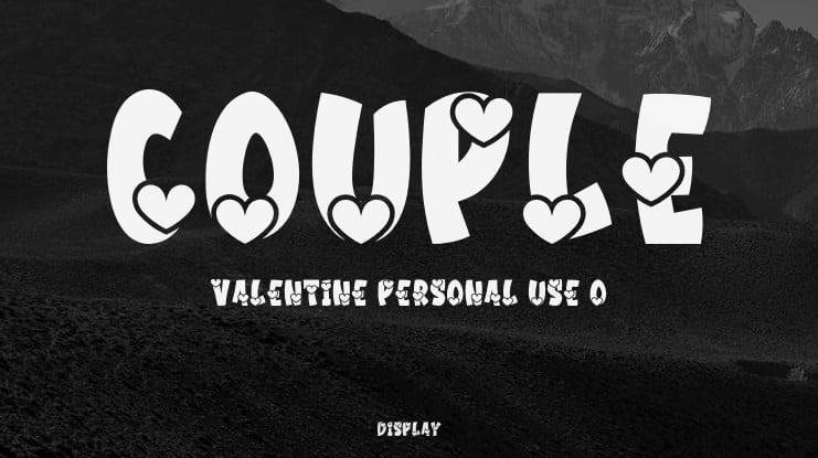 Couple Valentine PERSONAL USE O Font