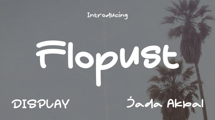 Flopust Font