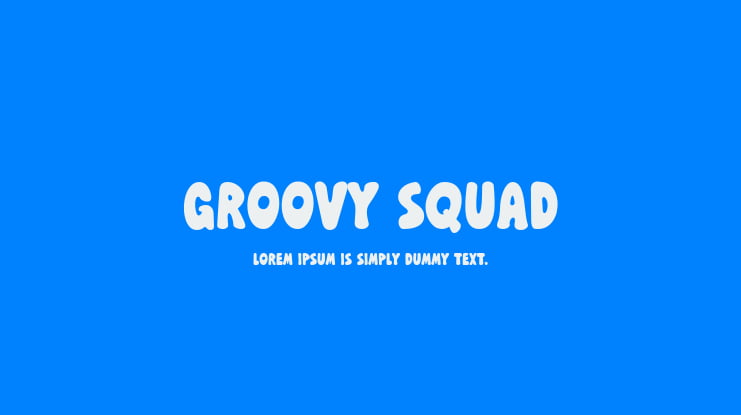 Groovy Squad Font