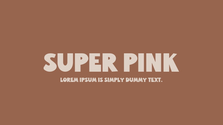 Super Pink Font