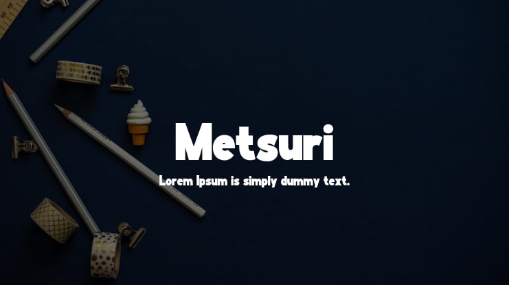 Metsuri Font