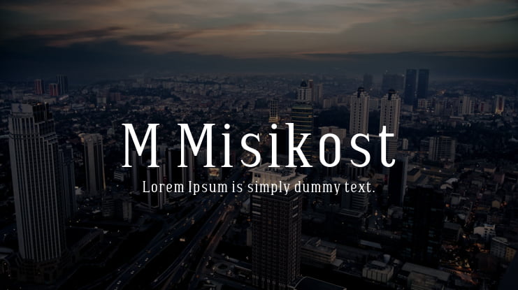 M Misikost Font