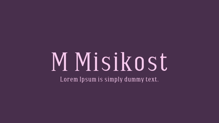 M Misikost Font