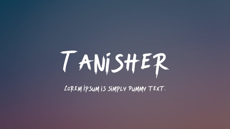 Tanisher Font