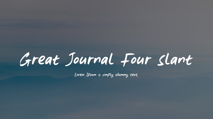 Great Journal Four Slant Font Family