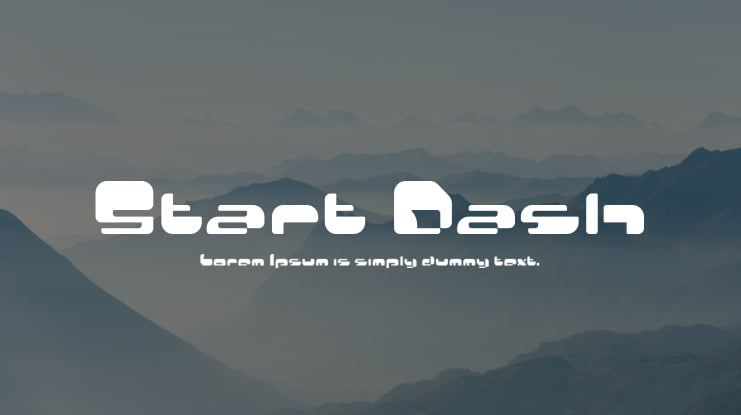 Start Dash Font Family