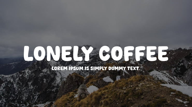 Lonely Coffee Font