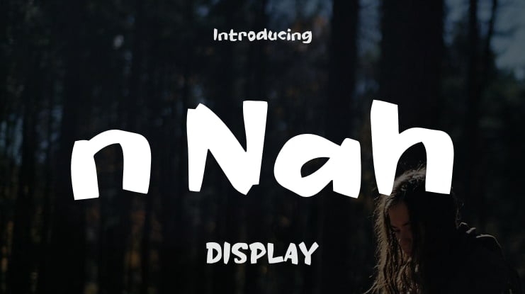 n Nah Font