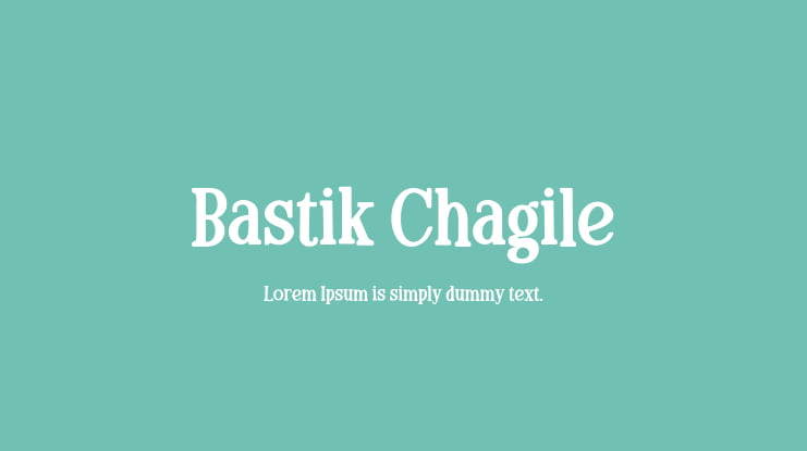 Bastik Chagile Font