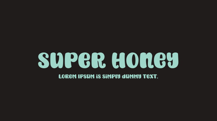 Super Honey Font