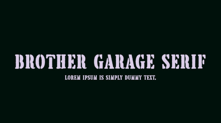 Brother Garage Serif Font