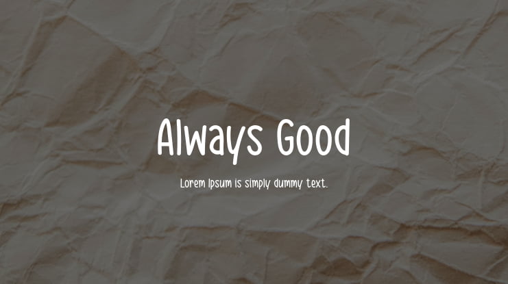 Always Good Font