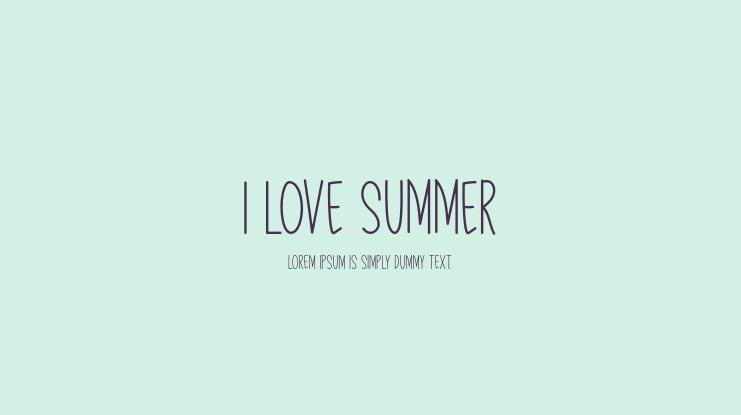 I Love Summer Font