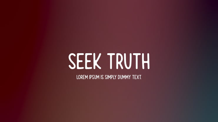 Seek Truth Font