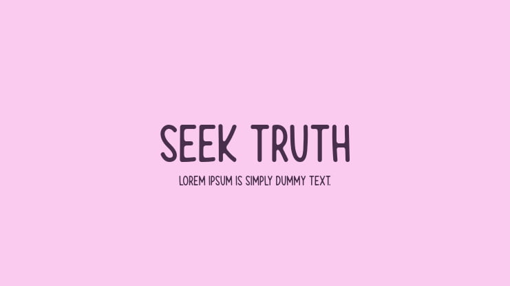 Seek Truth Font