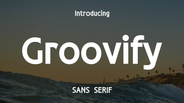 Groovify Font