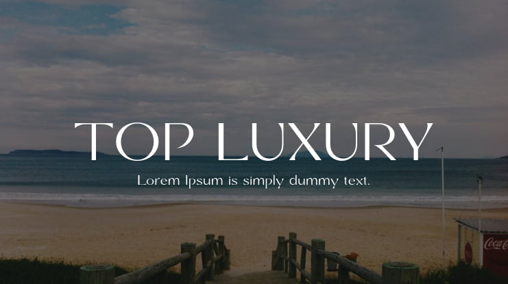 TOP LUXURY Font