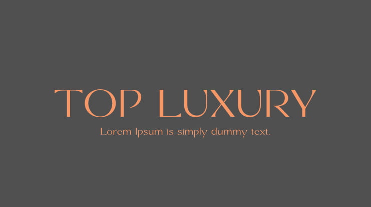 TOP LUXURY Font