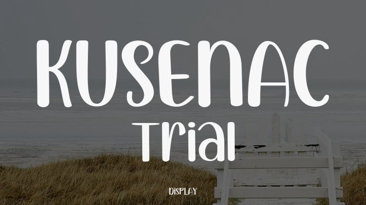 KUSENAC Trial Font