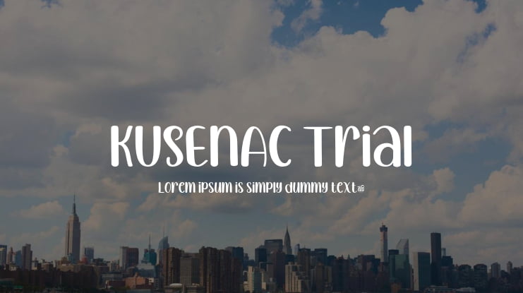 KUSENAC Trial Font