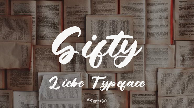 Gifty Liebe Font