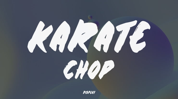 Karate Chop Font