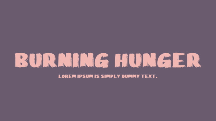 Burning Hunger Font