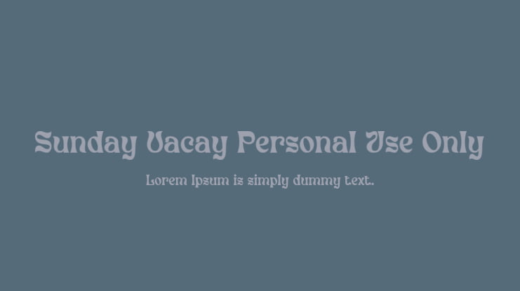 Sunday Vacay Personal Use Only Font